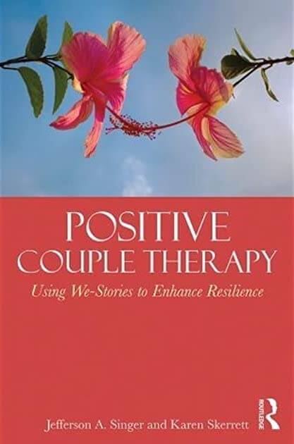 Positive Couple Therapy by Karen Skerrett, PhD
